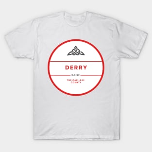 County Derry, Ireland T-Shirt